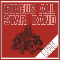 Circus All Star Band Live