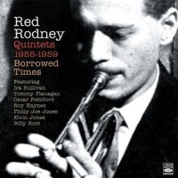 Rodney, Red Quintets 1955-1959 - Borrowed Times