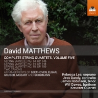 Lea, Rebecca / Jess Dandy / James Robinson / Will Dawes Matthews: Complete String Quartets, Vol. 5