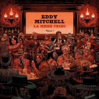 Mitchell, Eddy La Meme Tribu