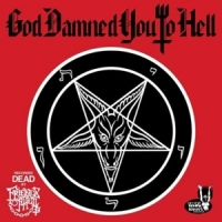 Friends Of Hell God Damned You To Hell -coloured-