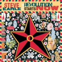 Earle, Steve Revolution Starts Now