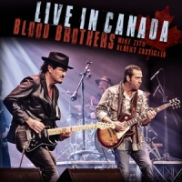 Zito, Mike & Albert Castiglia Blood Brothers Live In Canada