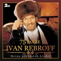Rebroff, Ivan 75 Jahre