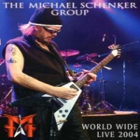 Schenker, Michael -group- World Wide Live 2004