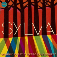 Snarky Puppy + Metropole Orkest Sylva (+ Bonus Dvd)