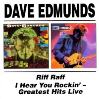 Edmunds, Dave Riff Raff/i Hear You Rock