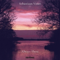 Sebastiaan Visser Always There