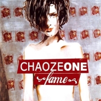 Chaoze One Fame