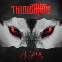 Through Fire All Animal