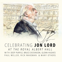 Lord, Jon, Deep Purple & Friends Celebrating Jon Lord - The Composer
