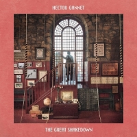 Hector Gannet The Great Shakedown