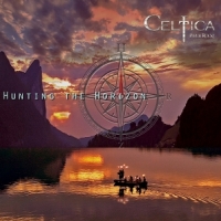 Celtica - Pipes Rock! Hunting The Horizon