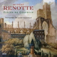 Luca, Fernando De Hubert Renotte: Pieces De Clavecin
