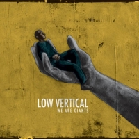Low Vertical We Are Giants