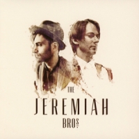 Jeremiah Brothers, The The Jeremiah Brothers