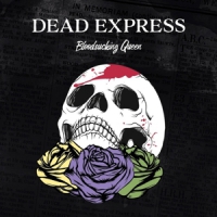 Dead Express Bloodsucking Queen