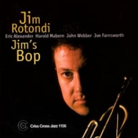 Jim Rotondi Jims Bop
