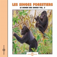 Sons De La Nature Le Monde Des Singes Vol. 2 - Les Si