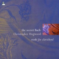 Bach, Johann Sebastian Secret Bach/for Clavichor
