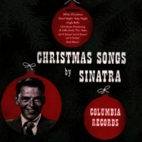 Sinatra, Frank Christmas Songs By Frank Sinatra
