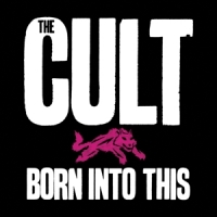 Cult Born Into This