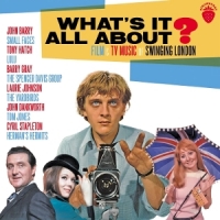Various What's It All About? Film & Tv Music From Swinging Lond