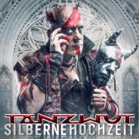 Tanzwut Silberne Hochzeit
