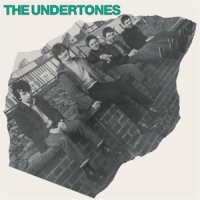Undertones The Undertones