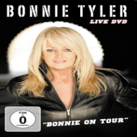 Tyler, Bonnie Bonnie On Tour - Live