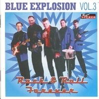 Blue Explosion Rock & Roll Forever