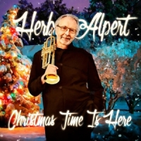 Alpert, Herb Christmas Time Is Here