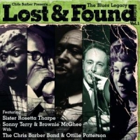 Barber, Chris Presents Blues Legacy "lost & Found" Series
