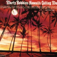 Robbins, Marty Hawaii's Calling Me-28tr-