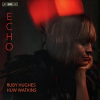 Hughes, Ruby Echo: Songs Across The Ages