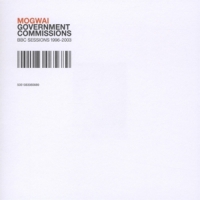 Mogwai Government Commissions (bbc Session
