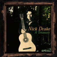 Drake, Nick A Treasury
