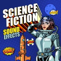 Sound Effects Science Fiction Sound Effects
