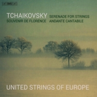 United Strings Of Europe Tchaikovsky: Souvenir De Florence - Serenade For String