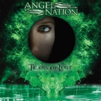 Angel Nation Tears Of Lust (2022 Reissue)