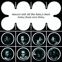 Maceo & All The King's Men Doing Their Own Thing