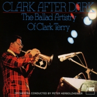 Terry, Clark Clark Terry: Clark After Dark