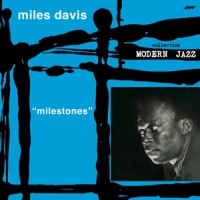 Davis, Miles Milestones