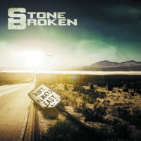 Stone Broken Aint Always Easy