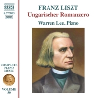 Liszt, Franz Complete Piano Music 50: Ungarischer Romanzero