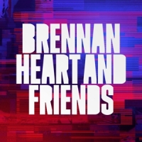 Heart, Brennan Brennan Heart & Friends