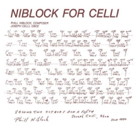 Niblock, Phill Niblock For Celli / Celli Plays Nib