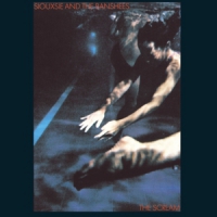 Siouxsie And The Banshees The Scream