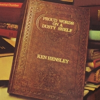 Hensley, Ken Proud Words On A Dusty Shelf