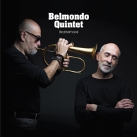 Belmondo Quintet & Stephane Belmond Brotherhood